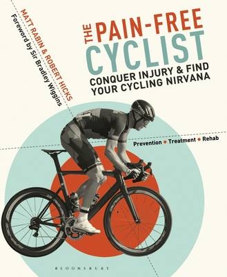 Pain-Free Cyclist -  Rabin Matt Rabin,  Hicks Robert Hicks