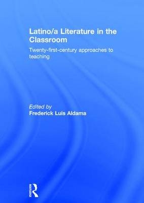 Latino/a Literature in the Classroom - 