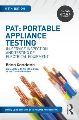PAT: Portable Appliance Testing -  Brian Scaddan