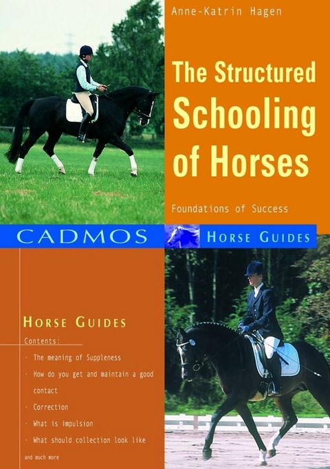 The Structured Schooling of Horses -  Anne-Katrin Hagen