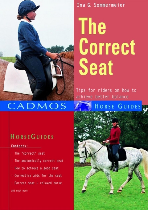 The Correct Seat - Ina G. Sommermeier