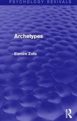 Archetypes -  Elemire Zolla