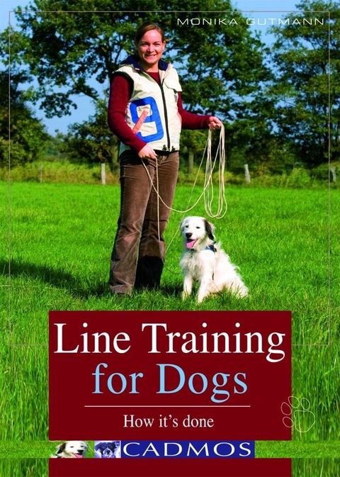 Line Training for Dogs - Monika Gutmann