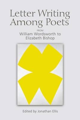 Letter Writing Among Poets - 