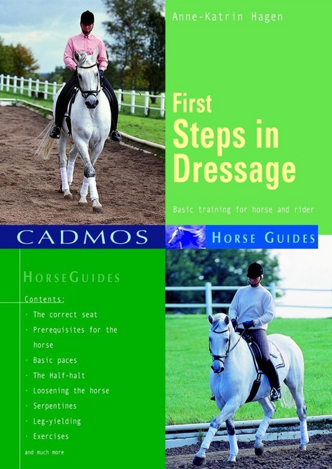 First Steps in Dressage - Anne-Katrin Hagen