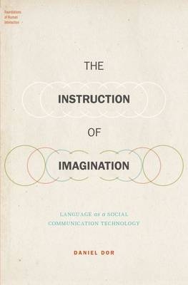 Instruction of Imagination -  Dr. Daniel Dor