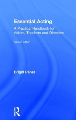 Essential Acting - UK) Panet Brigid (RADA