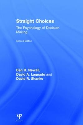Straight Choices -  David A. Lagnado,  Ben R. Newell,  David R. Shanks