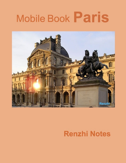 Mobile Book: Paris -  Notes Renzhi Notes