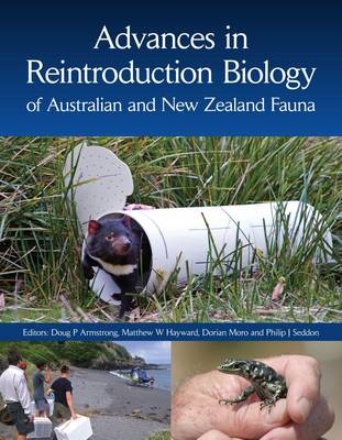 Advances in Reintroduction Biology of Australian and New Zealand Fauna - 