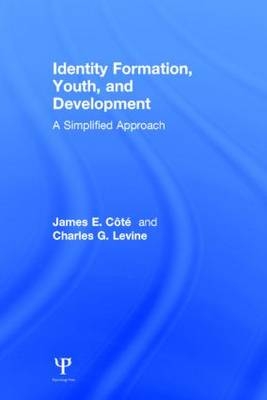 Identity Formation, Youth, and Development - Canada) Cote James E. (The University of Western Ontario