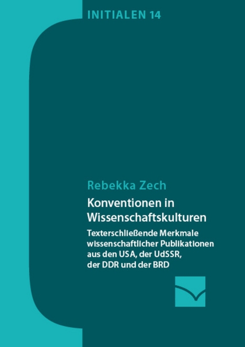 Konventionen in Wissenschaftskulturen -  Rebekka Zech