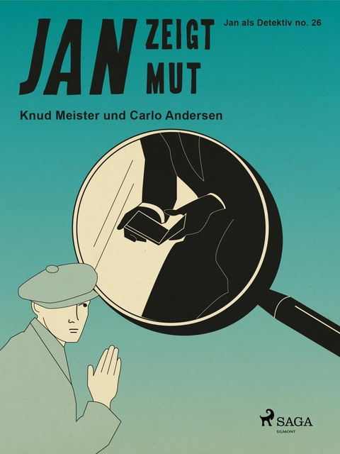 Jan zeigt Mut -  Carlo Andersen,  Knud Meister