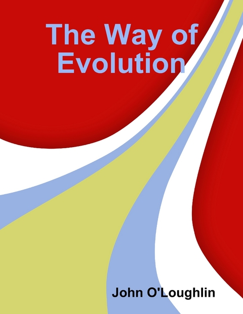 Way of Evolution -  O'Loughlin John O'Loughlin