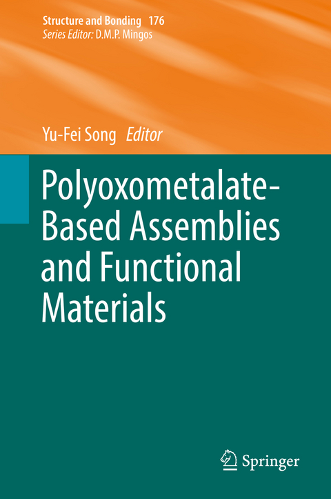 Polyoxometalate-Based Assemblies and Functional Materials - 