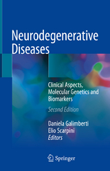 Neurodegenerative Diseases - Galimberti, Daniela; Scarpini, Elio