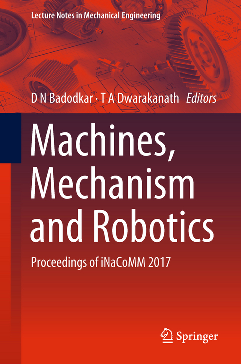 Machines, Mechanism and Robotics - 