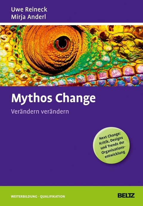 Mythos Change -  Uwe Reineck,  Mirja Anderl