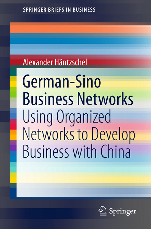 German-Sino Business Networks - Alexander Häntzschel