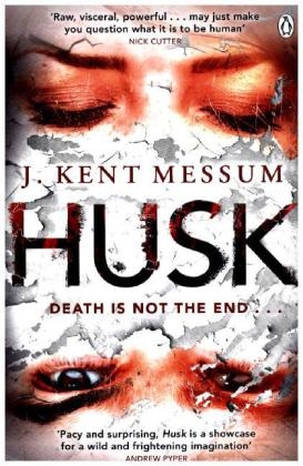 Husk -  J. Kent Messum