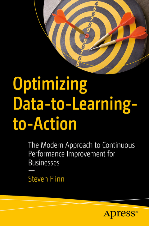 Optimizing Data-to-Learning-to-Action - Steven Flinn