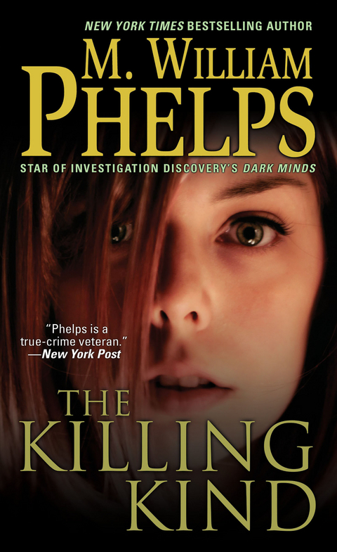Killing Kind -  M. William Phelps