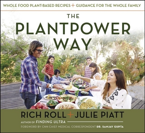 Plantpower Way -  Julie Piatt,  Rich Roll