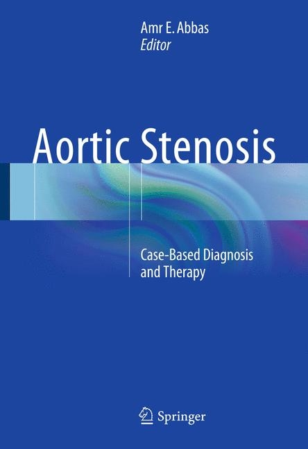 Aortic Stenosis - 