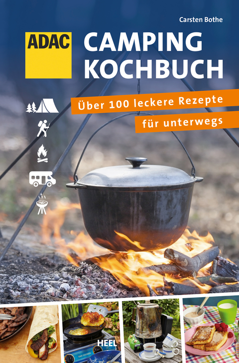 ADAC Camping-Kochbuch - Carsten Bothe