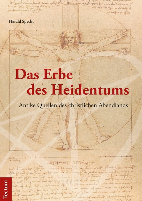 Das Erbe des Heidentums -  Harald Specht