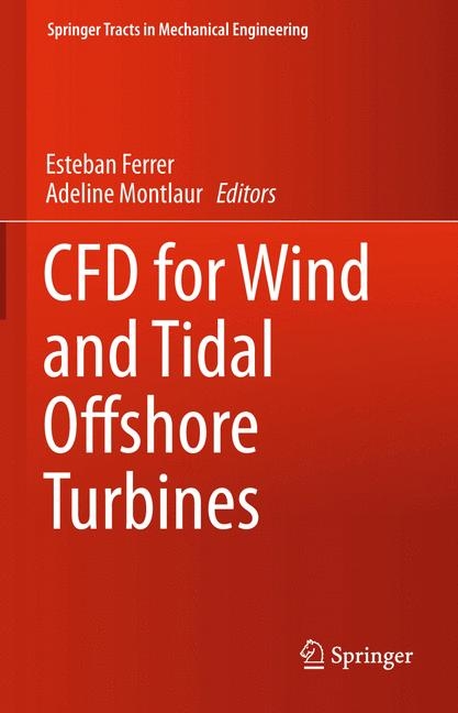 CFD for Wind and Tidal Offshore Turbines - 