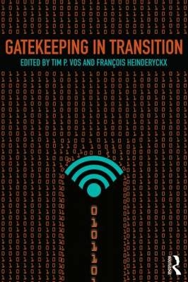 Gatekeeping in Transition - 
