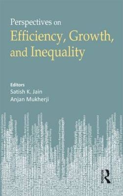 Economic Growth, Efficiency and Inequality - 
