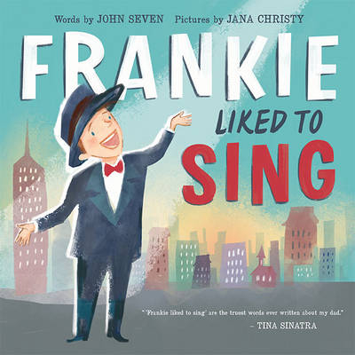 Frankie Liked to Sing -  John Seven