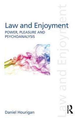 Law and Enjoyment -  Daniel Hourigan