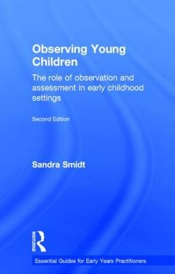 Observing Young Children -  Sandra Smidt