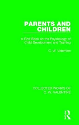 Parents and Children -  C.W. Valentine