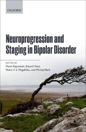 Neuroprogression and Staging in Bipolar Disorder - 