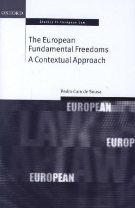 European Fundamental Freedoms -  Pedro Caro de Sousa