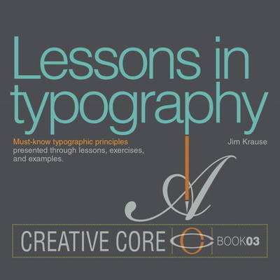 Lessons in Typography -  Jim Krause