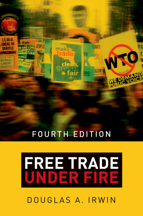 Free Trade under Fire -  Douglas A. Irwin