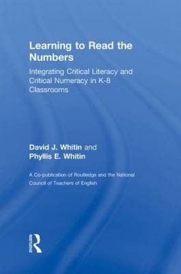 Learning to Read the Numbers -  David J. Whitin,  Phyllis E. Whitin