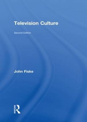 Television Culture -  John Fiske