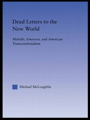 Dead Letters to the New World -  Michael McLoughlin