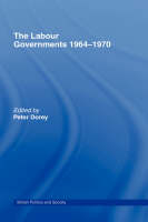 The Labour Governments 1964-1970 - 