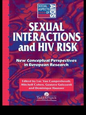 Sexual Interactions and HIV Risk - 