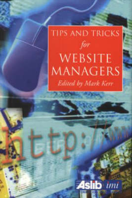 Tips and Tricks for Web Site Managers - 