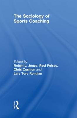 Sociology of Sports Coaching - 