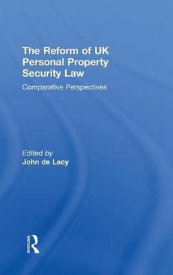 Reform of UK Personal Property Security Law - 