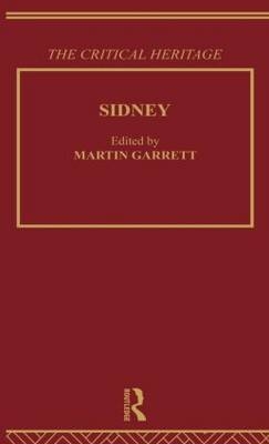 Sidney: The Critical Heritage - 